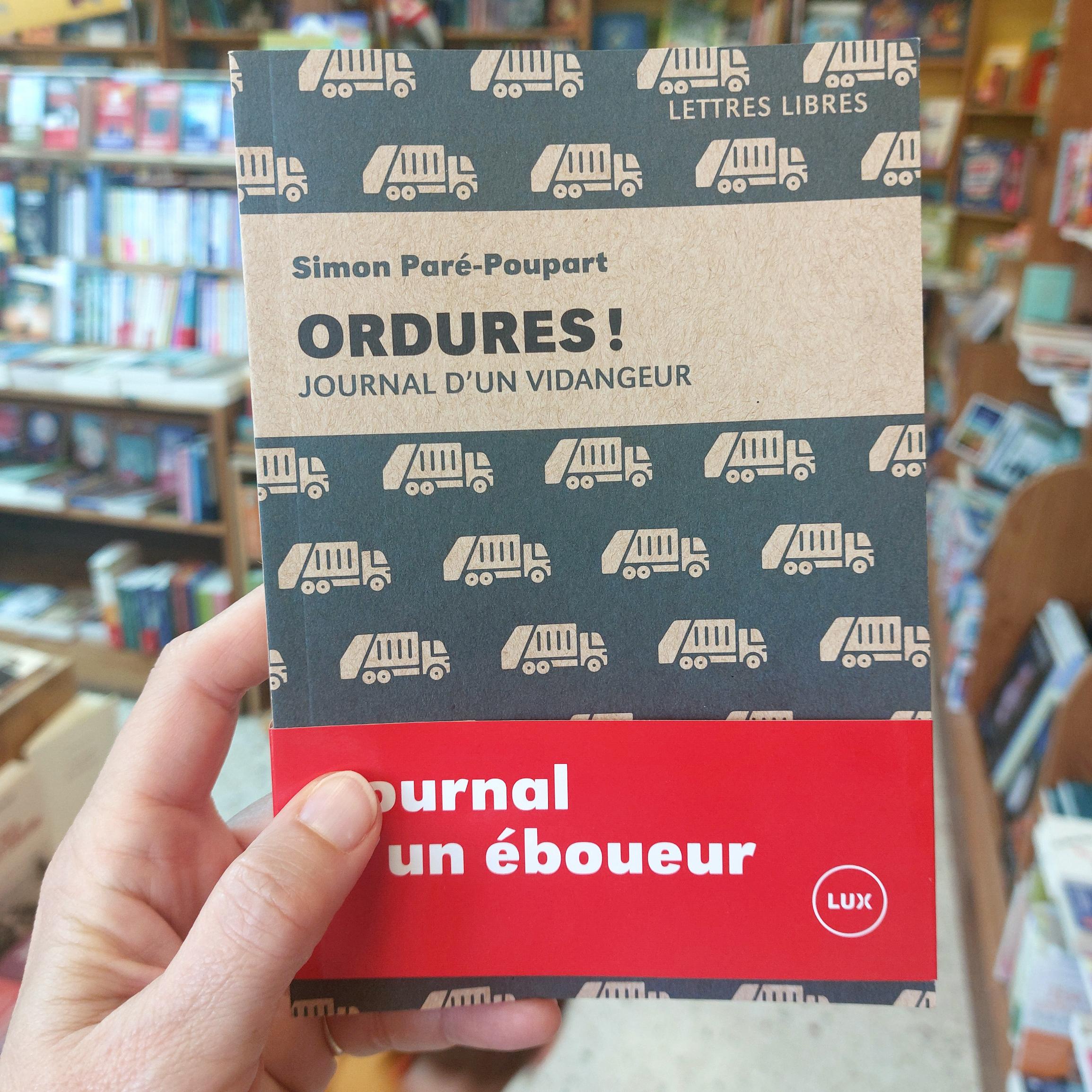 « Ordures ! Journal d&rsquo;un vidangeur de Simon Paré-Poupart